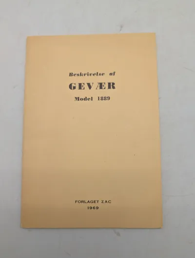 Beskrivelse af Gevær Model 1889, Forlaget Zac, 1969