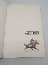 Karoliner by Alf Åberg and Göte Göransson Hardcover Book