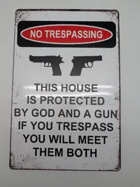Vintage-stil Metalskilt: No Trespassing - God and a Gun