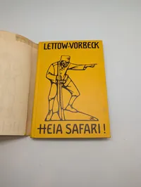 Paul von Lettow-Vorbeck: Heia Safari! (1920)