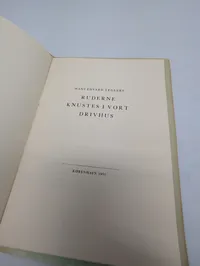Hans Edvard Teglers, Ruderne knustes i vort drivhus, Signed First Edition 1951