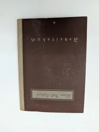 WWII German Third Reich Arbeitsbuch (Work Book) for Wilhelm Friedrich Schüpp