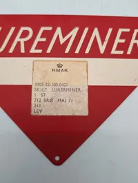 HMAK Militært Advarselsskilt 'LUREMINER' fra 1971 metal
