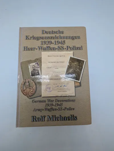 Rolf Michaelis: Deutsche Kriegsauszeichnungen 1939-1945