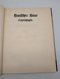 Dansk historisk bog om besættelsestiden, Gæstebogen fra Deutsches Haus