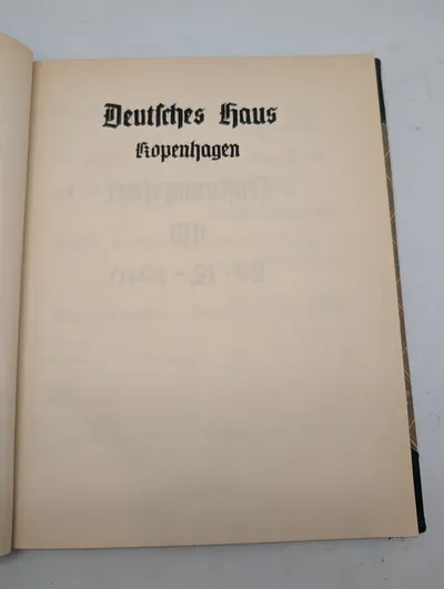 Dansk historisk bog om besættelsestiden, Gæstebogen fra Deutsches Haus