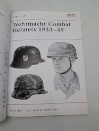 Osprey Elite: Wehrmacht Combat Helmets 1933–45 af Brian C. Bell