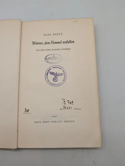 Karl Bartz, Männer, dem Himmel verfallen, Paul Neff Verlag, 1941