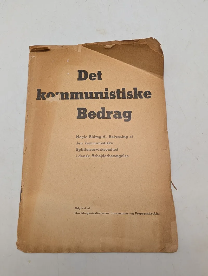 Det kommunistiske Bedrag - Politisk pjece fra Hovedorganisationerne