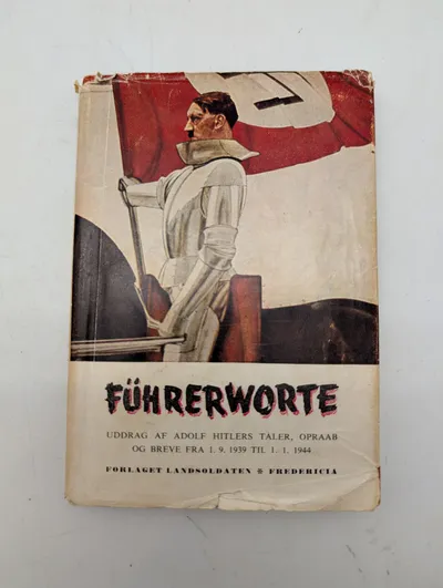Führerworte - Uddrag af Adolf Hitlers taler, Forlaget Landsoldaten