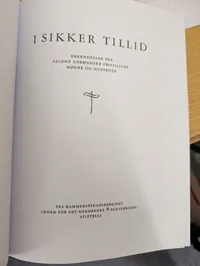 I Sikker Tillid, Bekendelser fra faldne germanske frivilliges mødre og hustruer Optryk 