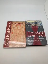 To bøger om dansk middelalderhistorie: Middelalderens Danmark og Danske Korstog