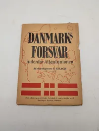 E. Kragh, Danmarks Forsvar indenfor Atlantunionen, signeret bog